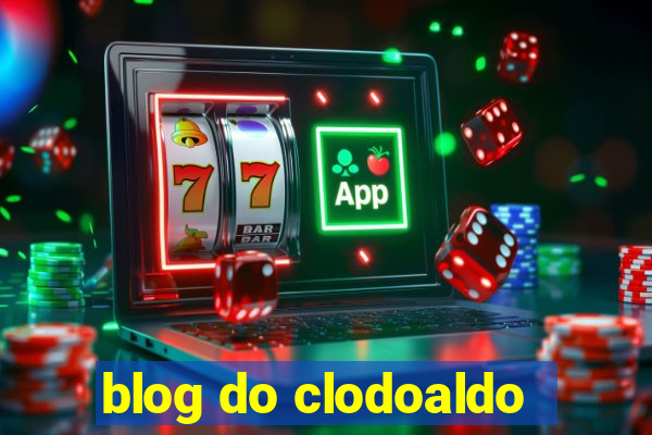 blog do clodoaldo